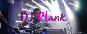 DJ Plank